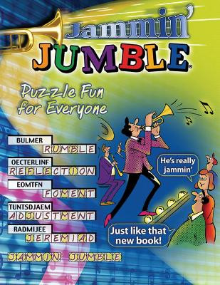Jammin' Jumble (R): Puzzle Fun for Everyone by Tribune Media Services 9781572438446