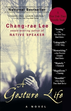 A Gesture Life: A Novel by Chang-rae Lee 9781573228282