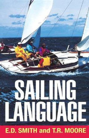 Sailing Language by Elliott Dunlap Smith 9781574091175