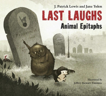 Last Laughs by J. Patrick Lewis 9781580892605