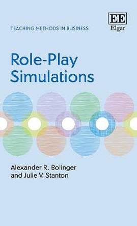 Role-Play Simulations by Alexander R. Bolinger
