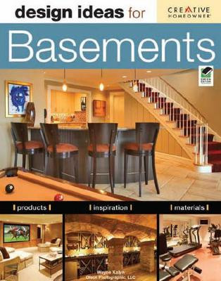 Design Ideas for Basements by Wayne Kalyn 9781580114240