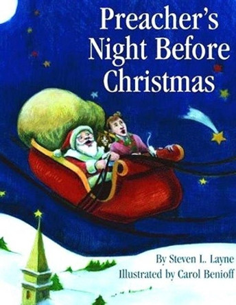 Preacher's Night Before Christmas by Steven Layne 9781589803213