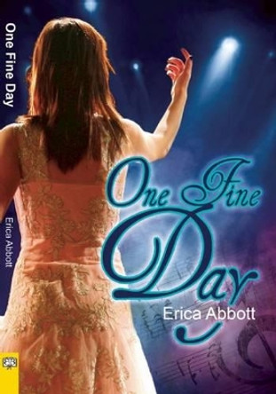 One Fine Day by Erica Abbott 9781594933158