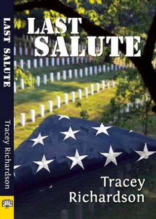 Last Salute by Tracey Richardson 9781594933721