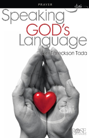 Speaking God's Language by Joni Eareckson Tada 9781596365056