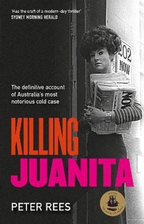 Killing Juanita by Peter Rees