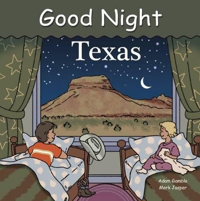 Good Night Texas by Adam Gamble 9781602190535