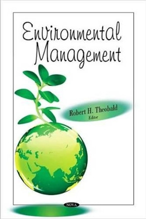 Environmental Management by Robert H. Theobald 9781604569049