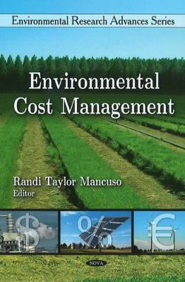Environmental Cost Management by Randi Taylor Mancuso 9781607418153