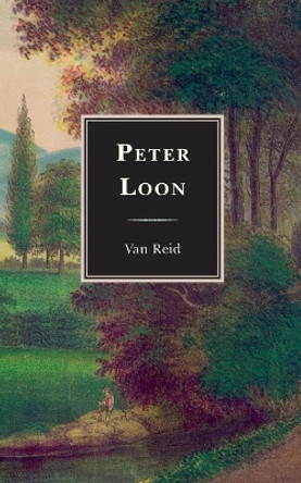 Peter Loon by Van Reid 9781608935307