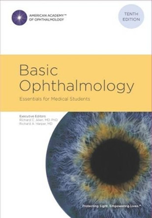 Basic Ophthalmology: Essentials for Medical Students by Richard C. Allen 9781615258048