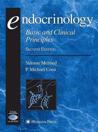 Endocrinology: Basic and Clinical Principles by Shlomo Melmed 9781617375620