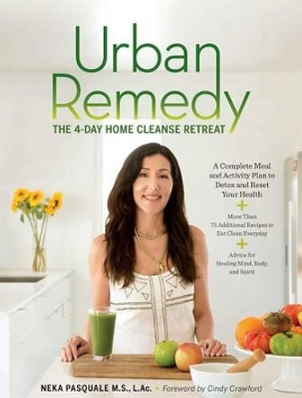 Urban Remedy by Neka Pasquale 9781616288143