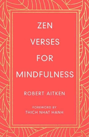 Zen Vows for Daily Life by Robert Aitken 9781614293859