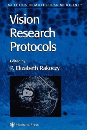 Vision Research Protocols by P. Elizabeth Rakoczy 9781617372148