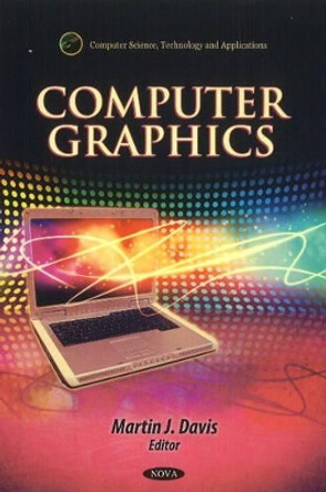 Computer Graphics by Martin Davis 9781617618116