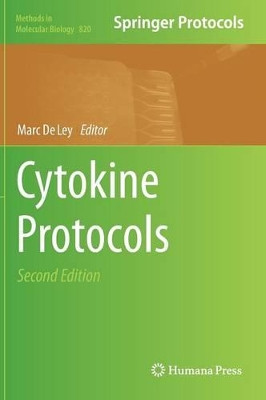 Cytokine Protocols by Marc De Ley 9781617794384