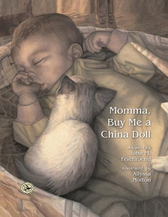 Momma, Buy Me a China Doll by John M. Feierabend 9781622772261