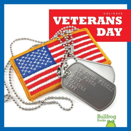 Veterans Day by Rebecca Pettiford 9781620314654