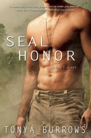 Seal of Honor by Tonya Burrows 9781620612583