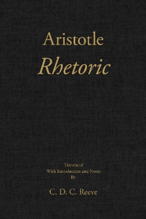 Rhetoric by Aristotle 9781624667343