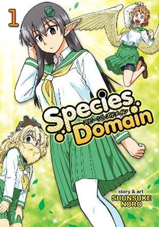 Species Domain: Vol. 1 by Noro Shunsuke 9781626924772