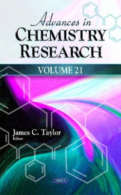 Advances in Chemistry Research: Volume 21 by James C. Taylor 9781629487427