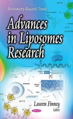 Advances in Liposomes Research by Lauren Finney 9781631170744