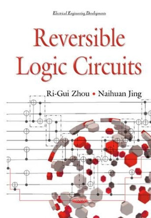Reversible Logic Circuit by Ri-Gui Zhou 9781634634212
