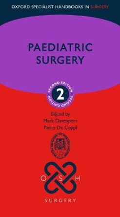 Paediatric Surgery by Mark Davenport