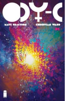 ODY-C Volume 1: Off to Far Ithicaa by Matt Fraction 9781632153760