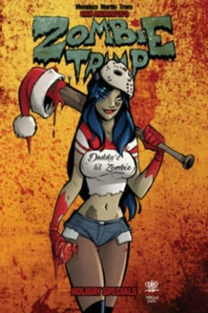 Zombie Tramp Does the Holidays by Dan Mendoza 9781632291516