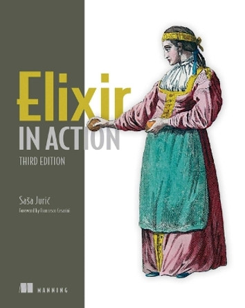 Elixir in Action by Sasa Juric 9781633438514