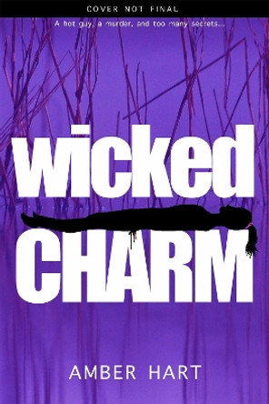 Wicked Charm by Amber Hart 9781633758964
