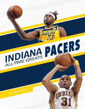 Indiana Pacers by Steph Giedd 9781634946865