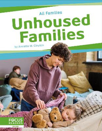 All Families: Unhoused Families by Annette M Clayton 9781637394984