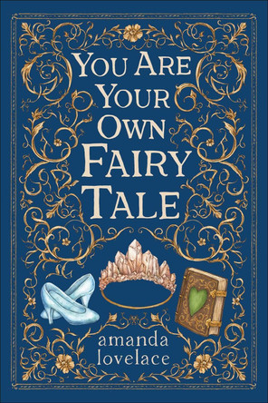 you are your own fairy tale by Amanda Lovelace