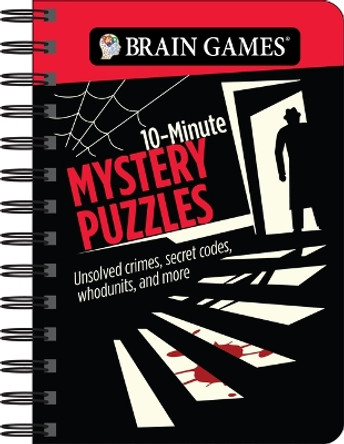 Brain Games - To Go - 10-Minute Mystery Puzzles: Unsolved Crimes, Secret Codes, Whodunits, and More by Publications International Ltd 9781639380411