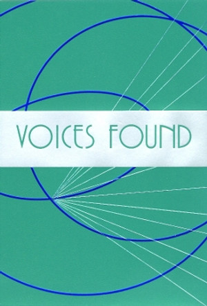Voices Found: Women in the Church's Song by Church Publishing 9781640655447