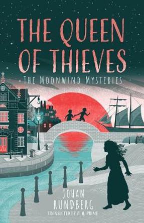 The Queen of Thieves by Johan Rundberg 9781662509612