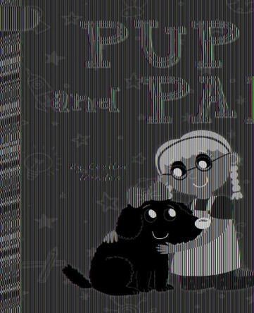 Pup and Pam by Cecilia Minden 9781668937464