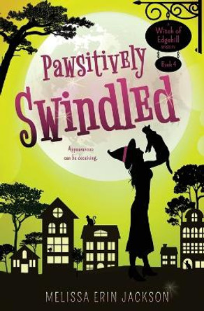 Pawsitively Swindled by Melissa Erin Jackson 9781735150079