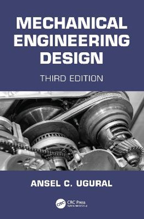 Mechanical Engineering Design by Ansel C. Ugural