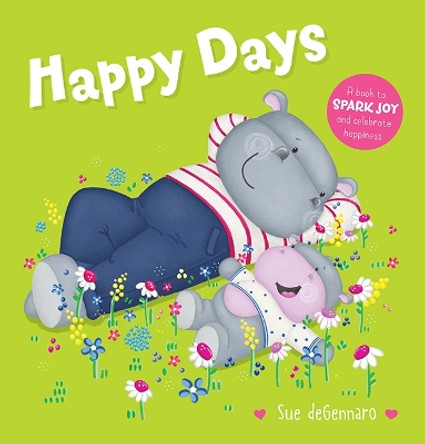 Happy Days by Sue deGennaro 9781760507602