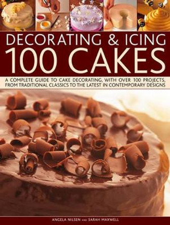 Decorating and Icing 100 Cakes by Angela Nilsen 9781780191232