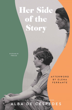 Her Side of the Story by Alba de Céspedes 9781782277583