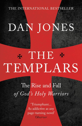 The Templars by Dan Jones 9781781858929