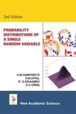 Probability Distributions of a Single Random Variable by H. M. Humphreys 9781781830123