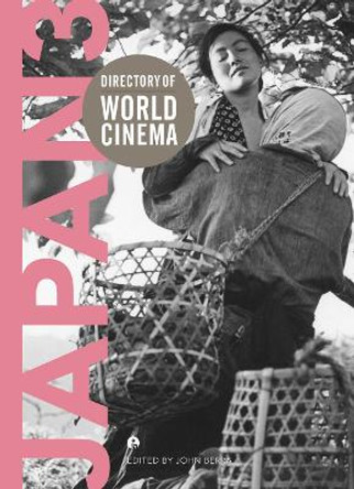 Directory of World Cinema: Japan 3 by John Berra 9781783204038
